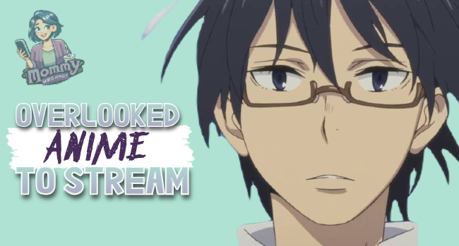 10 Overlooked Anime Series To Stream