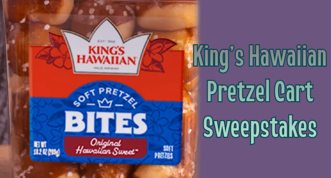 King’s Hawaiian Pretzel Cart Sweepstakes: Elevate Your Tailgate With Delicious Snacks!