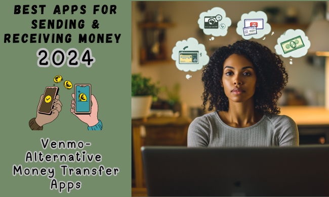 Best Apps Like Venmo For Sending & Receiving Money