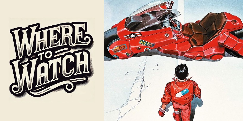 Where to Watch ‘Akira’ (1988) – Streaming Guide & Why This Anime Is So Popular