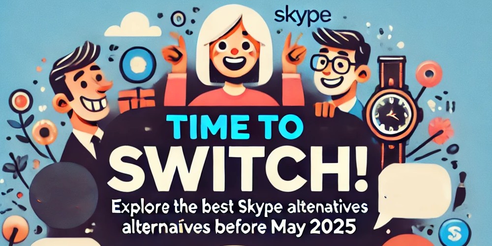 Explore skype alternatives