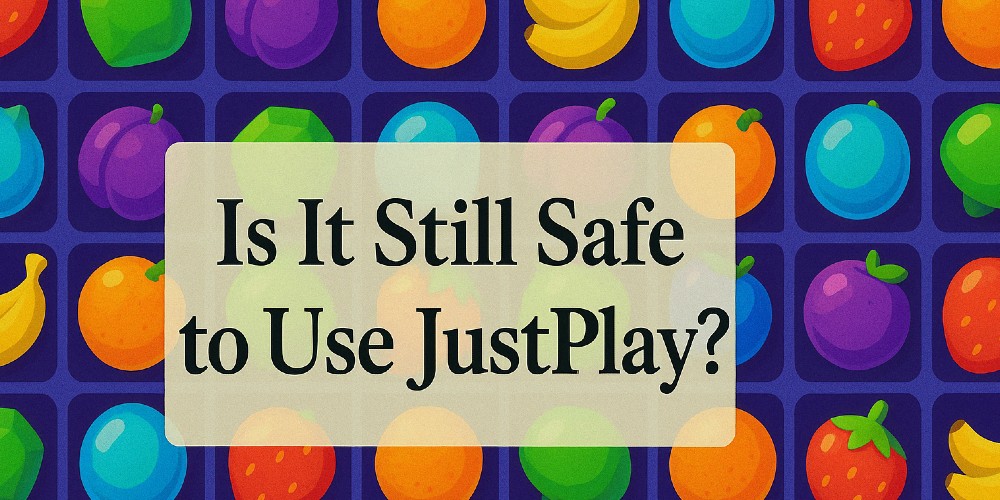 Is It Still Safe to Use JustPlay on iPhone After App Store Removal?