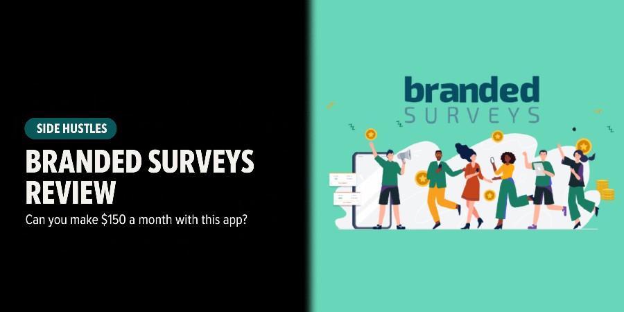 Can You Make $150 A Month Using Branded Surveys?