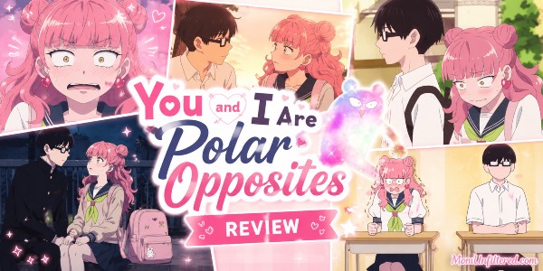 MomUnfilteredReviewofPolarOpposites